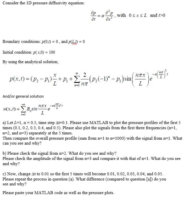  Consider the 1D pressure diffusivity equation: at with OSXSL and DO