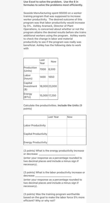  Use Excel to solve the problem. Use the Sin formulas to