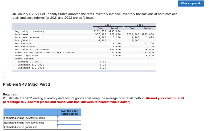  Check my work On January 1, 2021, Pet Friendly Stores adopted