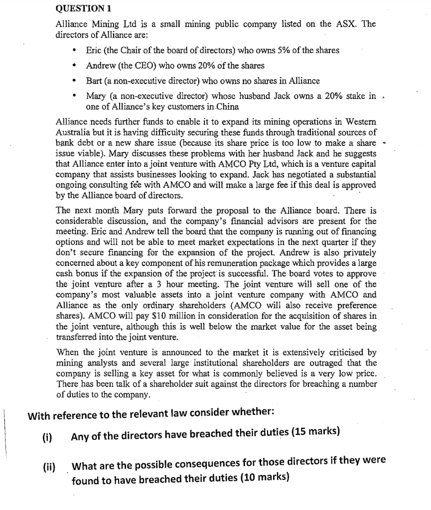  . . QUESTION 1 Alliance Mining Ltd is a small mining