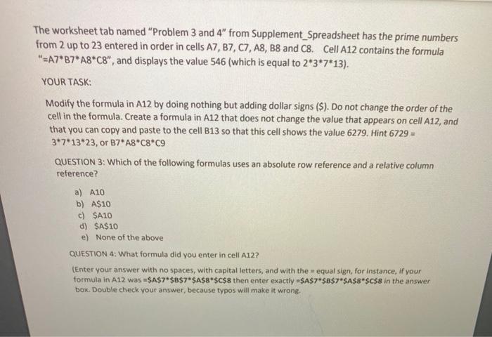  The worksheet tab named "Problem 3 and 4" from Supplement_Spreadsheet has