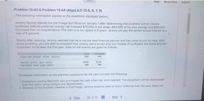 Help Save Exit Subs Problem 13-63 & Problem 13-64 (Algo) (LO