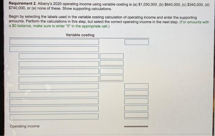 was $18 per unit produced. Variable operating (nonmanufacturing) cost was $8 per