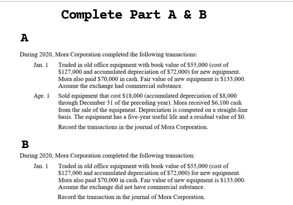  Complete Part A & B A During 2020, Mora Corporation completed