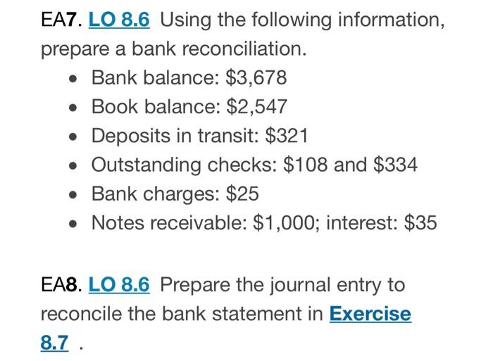 E7 and E8 EA7. LO 8.6 Using the following information, prepare a
