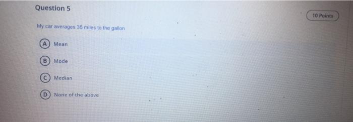 B Mode AL Median Marking D) Mean Description Question 2 modo TO