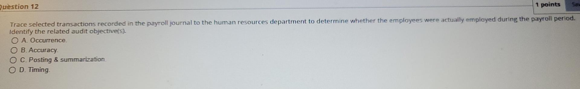  Question 12 1 points Sa Trace selected transactions recorded in the