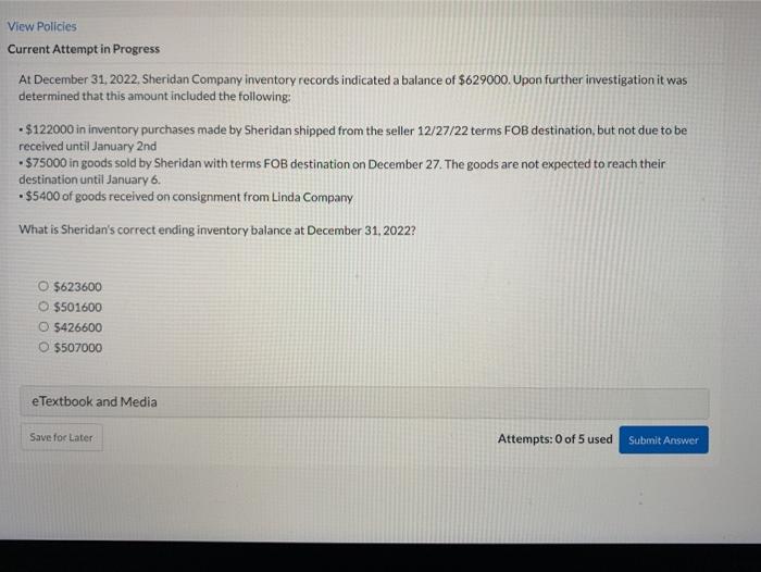  View Policies Current Attempt in Progress At December 31, 2022. Sheridan