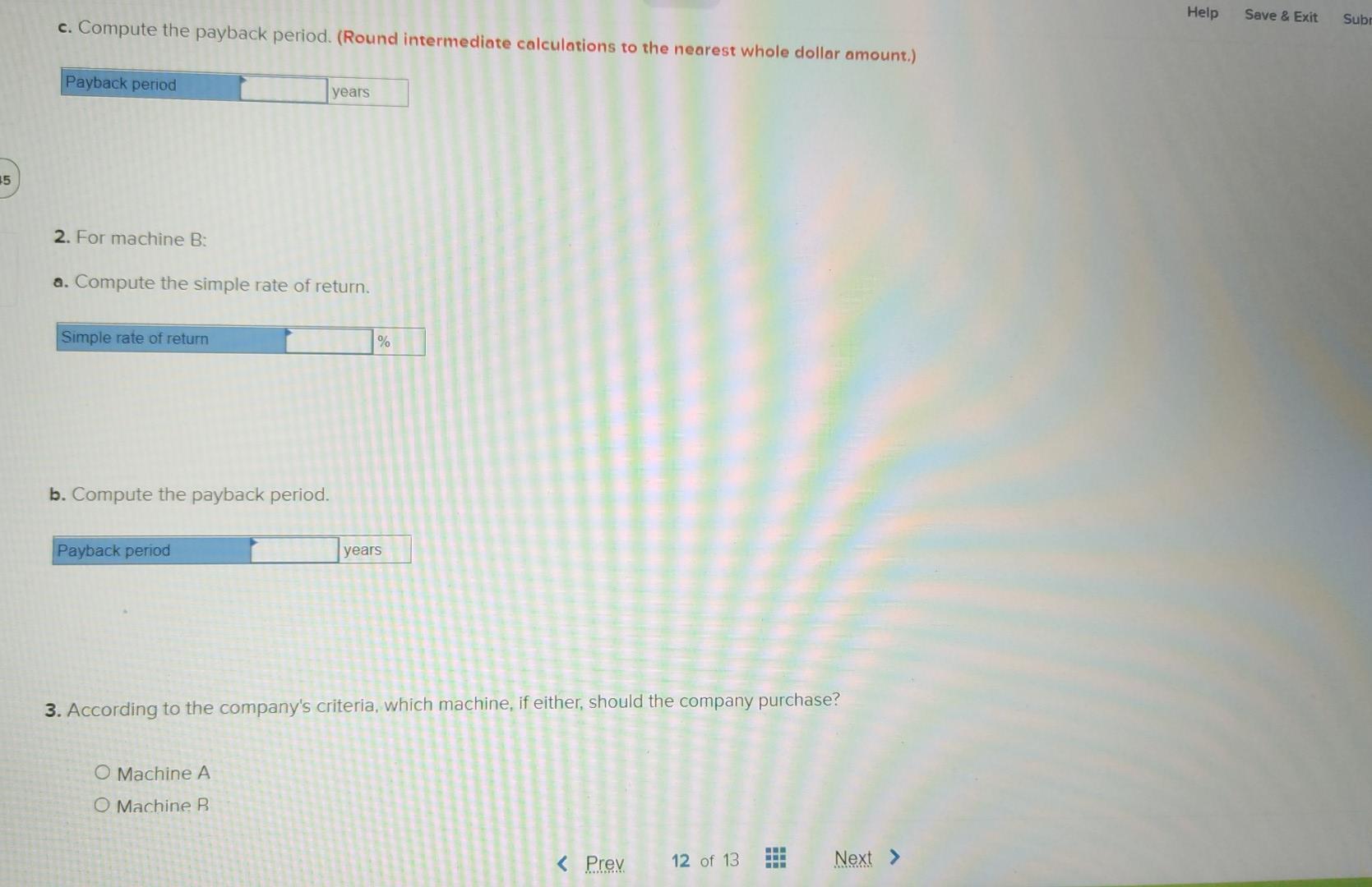 different machines, as described below: 12 Machine A. A compacting machine has
