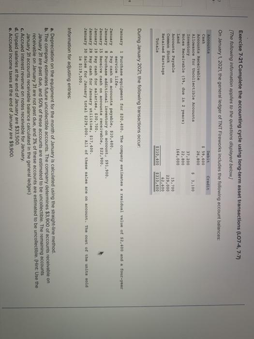  Exercise 7-21 Complete the accounting cycle using long-term asset transactions (L07-4.7-7)