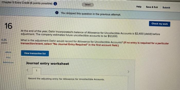  Chapter 5 Extra Credit (6 points possible) Seved Help Save &