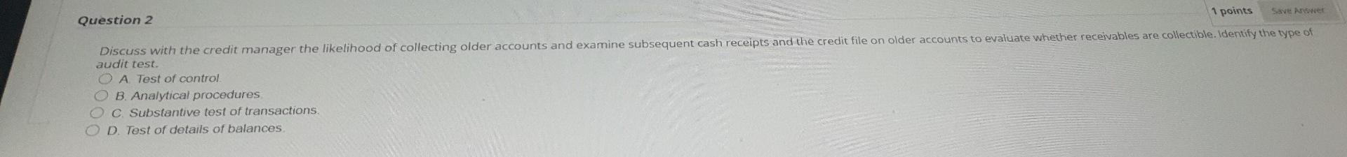 ANSWER ASAP 1 points Save Anne Question 2 Discuss with the credit