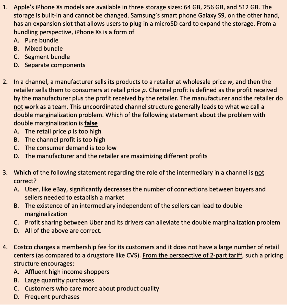 1. Apple's iPhone Xs models are available in three storage sizes: