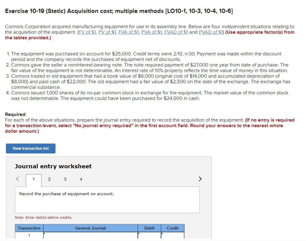  Exercise 10-19 (Static) Acquisition cost; multiple methods [LO10-1, 10-3, 10-4, 10-6]