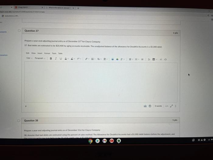 GO Question 37 1 pts Prepare a year end dusting lountry
