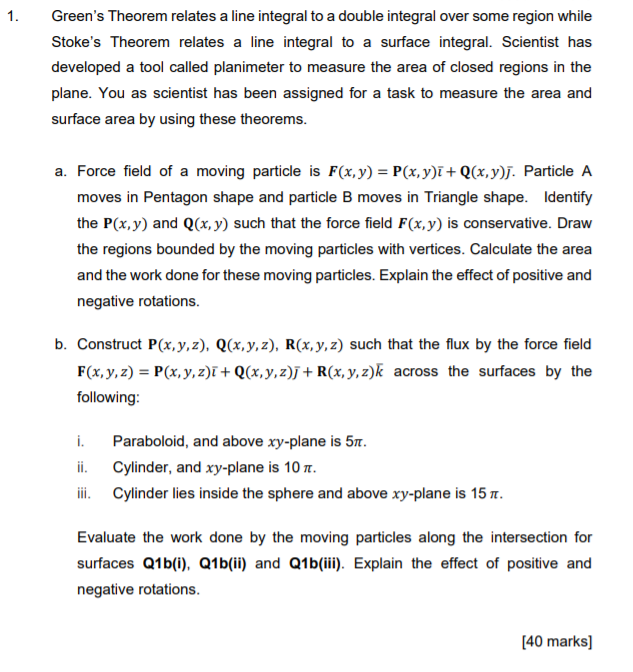  1. Green's Theorem relates a line integral to a double integral