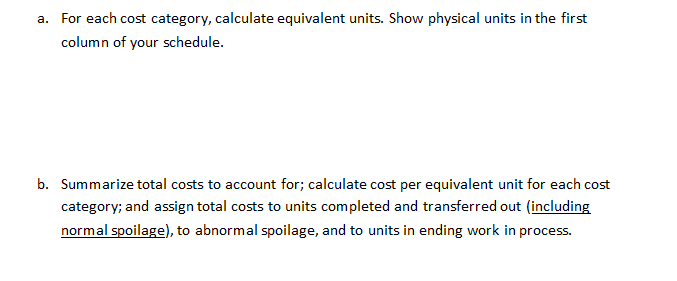 in its forming department, and it uses the First-In-First-Out (FIFO) method of