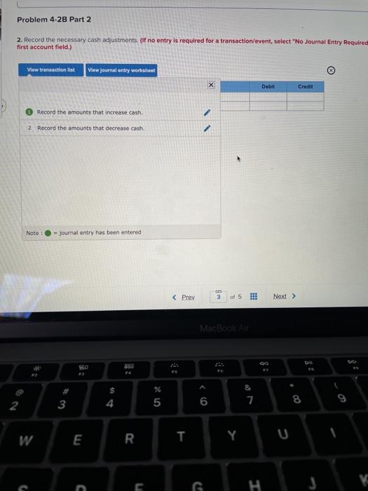 and record cash adjustments (LO4-5) The following information applies to the questions