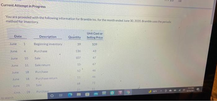  Current Attempt in Progress You are provided with the following information