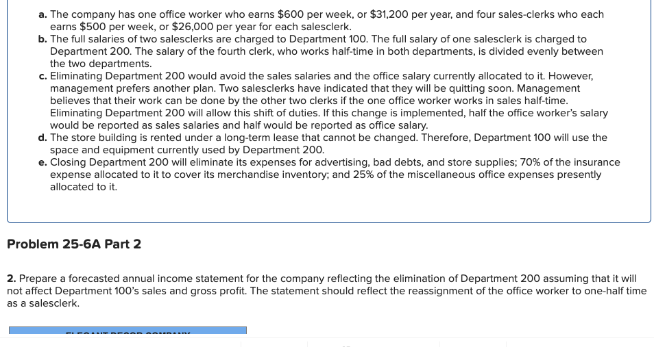 Company's management is trying to decide whether to eliminate Department 200, which