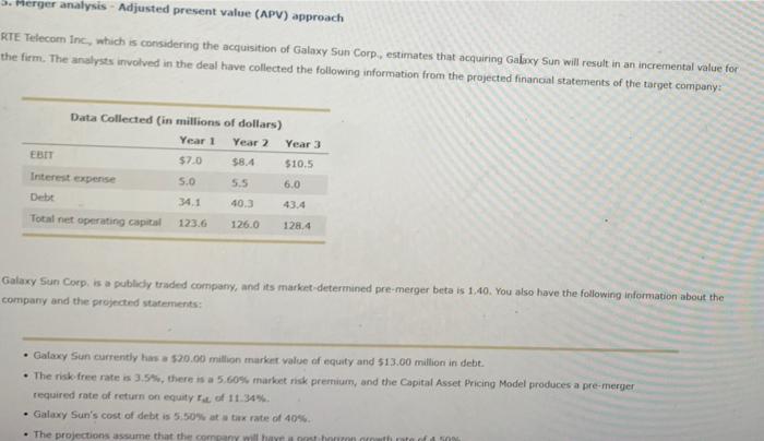  5. Herger analysis. Adjusted present value (APV) approach RTE Telecom Inc.,