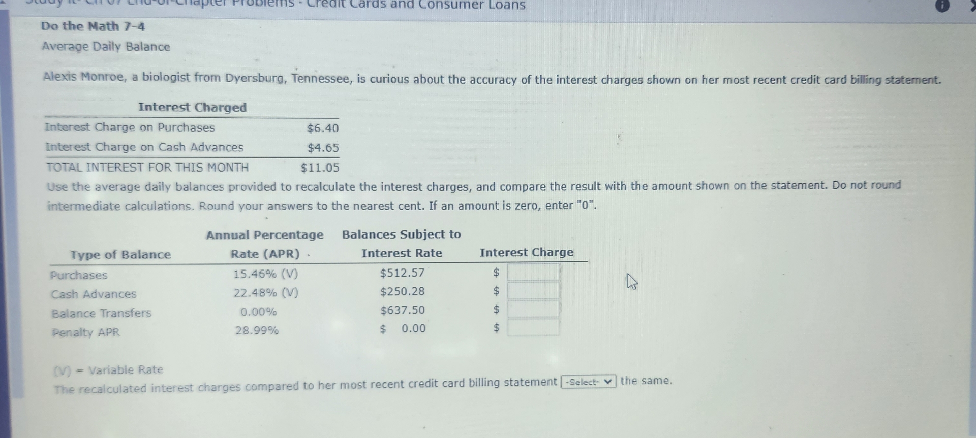  Do the Math 7-4 Average Daily Balance Alexis Monroe, a biologist
