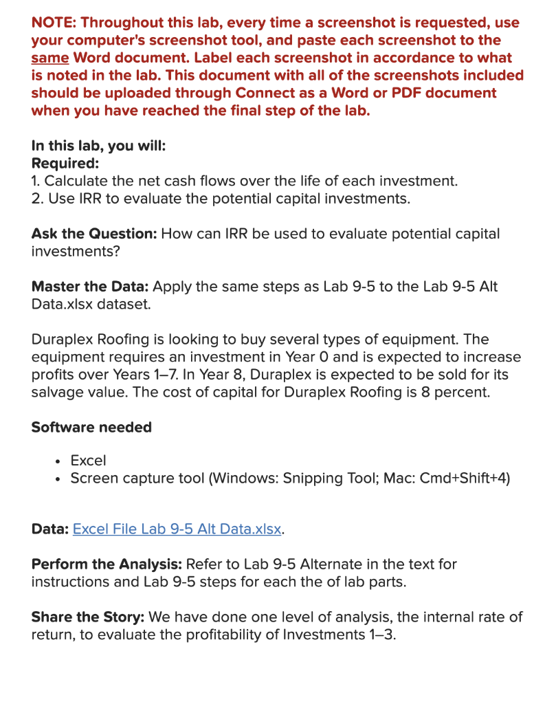  NOTE: Throughout this lab, every time a screenshot is requested, use