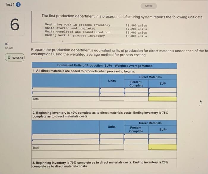  Test 1 Saved The first production department in a process manufacturing