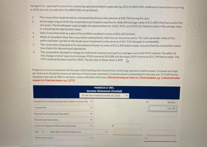  1 2 Marigold Inc reported income from continuing operations before taxes