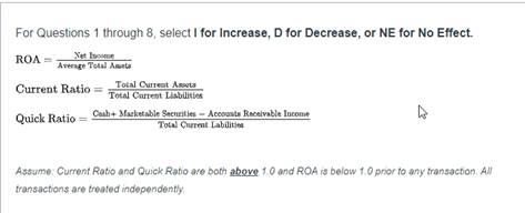  Purchase building by issuing long term debt ROA Current Ratio Quick