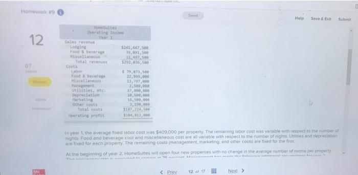 Financial Statements (LO 13-6,7) HomeSuites is a chain of all-suite, extended-stay hotel