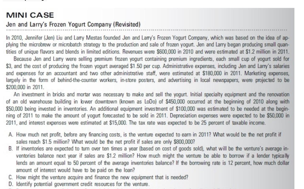  I need help in questions B,C and D MINI CASE Jen