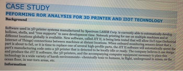  CASE STUDY PEFORMING ROR ANALYSIS FOR 3D PRINTER AND IIOT TECHNOLOGY