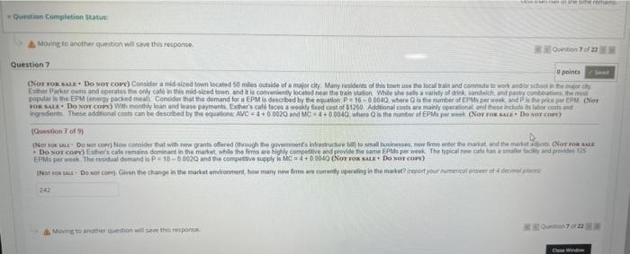  Question Completion Status Moving to another question will save the response.