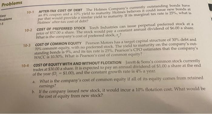  need help with 10-1, 10-2, 10-3 & 10-4 Problems Easy Problems