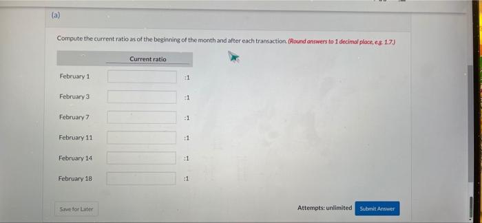 following transactions occur involving current assets and current liabilities during February 2020.