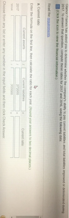  Glamor Frames has asked you to determine whether the company's ability