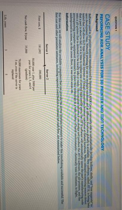  QUESTION 1 CASE STUDY PEFORMING ROR ANALYSIS FOR 3D PRINTER AND