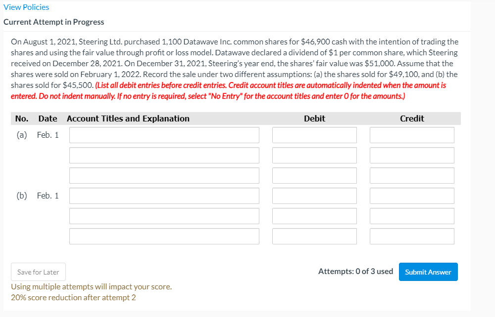  View Policies Current Attempt in Progress On August 1, 2021, Steering