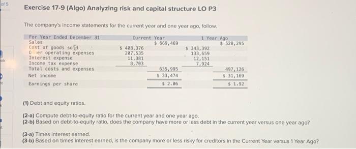 following information for the Exercises below. (Algo) (The following information applies to