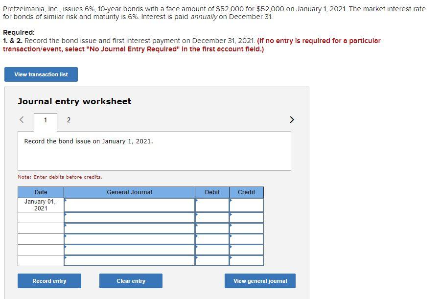 Pretzelmanla, Inc., issues 6%, 10-year bonds with a face amount of