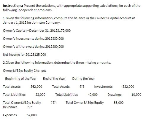  Instructions: Present the solutions, with appropriate supporting calculations, for each of