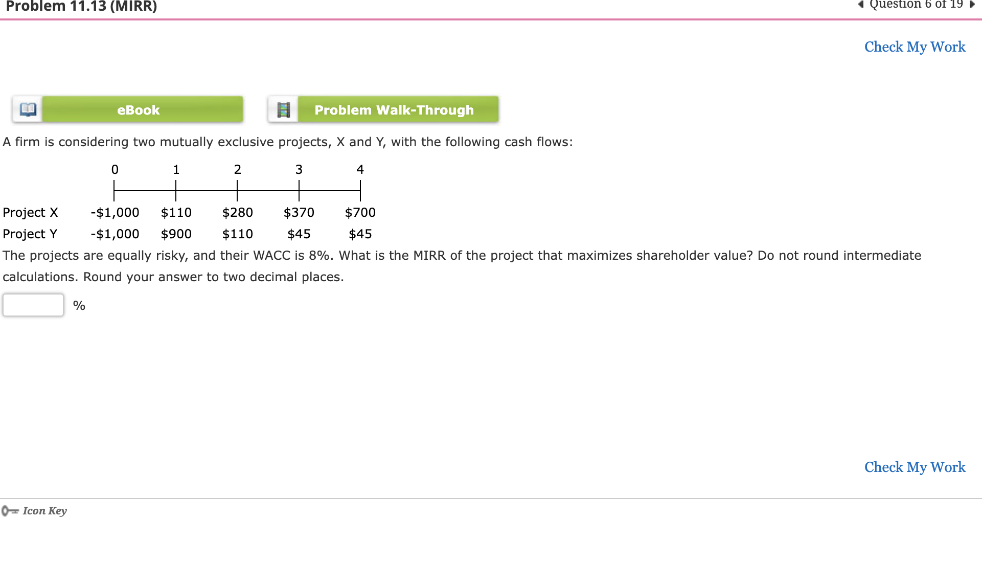  A firm is considering two mutually exclusive projects, x and Y,