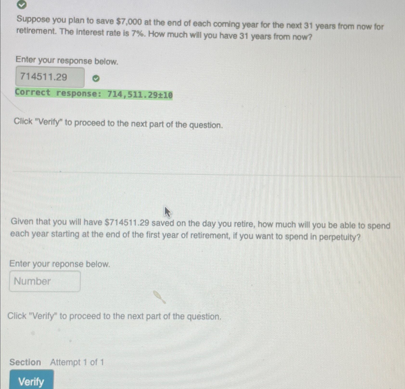  Suppose you plan to save $7,000 at the end of each