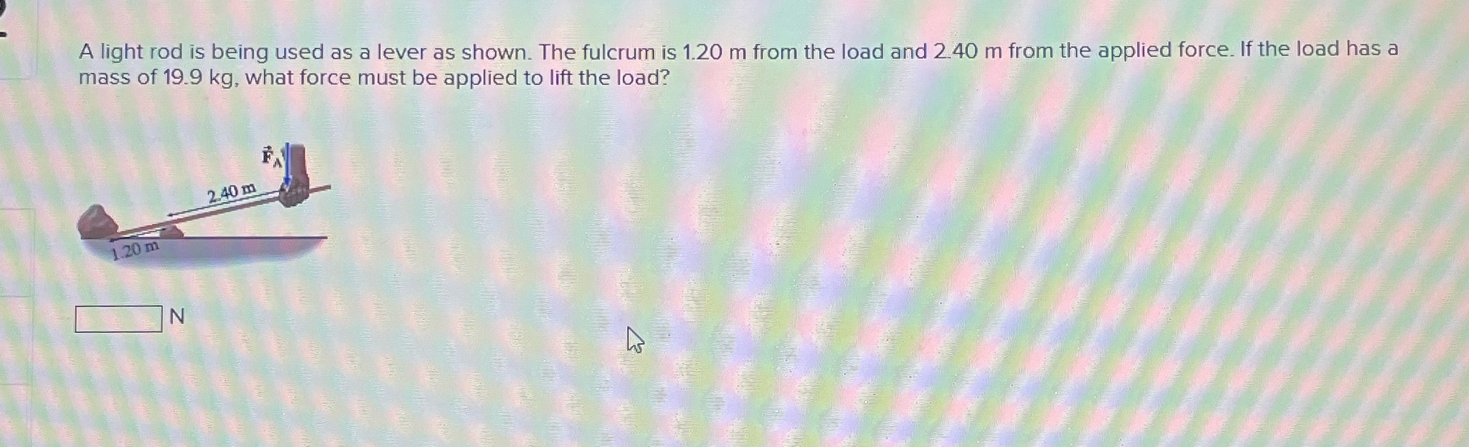 Help solving please A light rod is being used as a lever