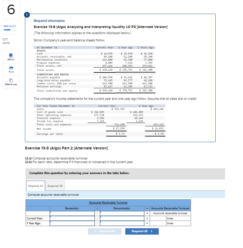 [The following information applles to the questions displayed below.] Simon Company's year-end
