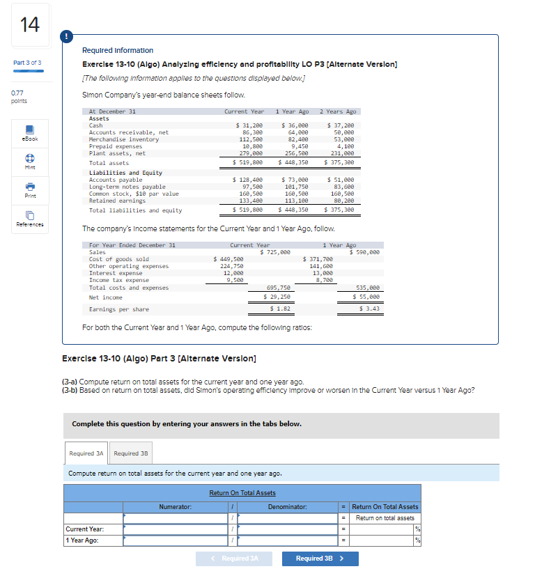 for each of the three years. Required information Use the following Informatlon