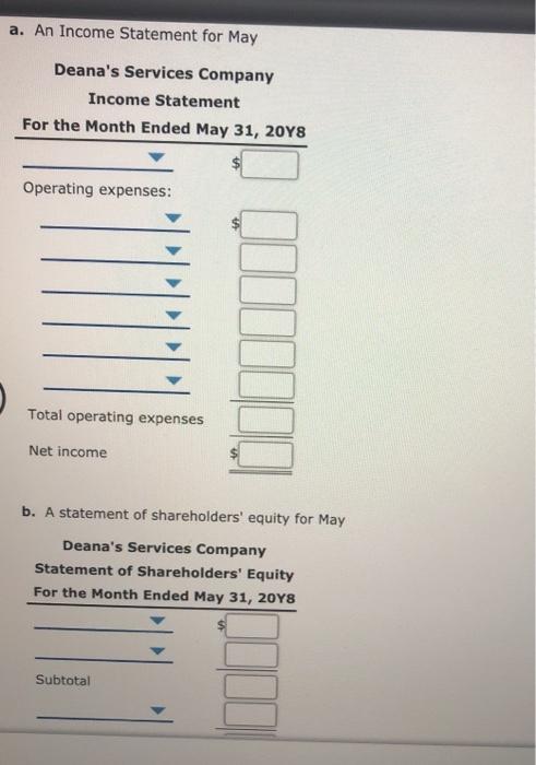 2048, Deana's Services Company had account balances as follows: Accounts payable $