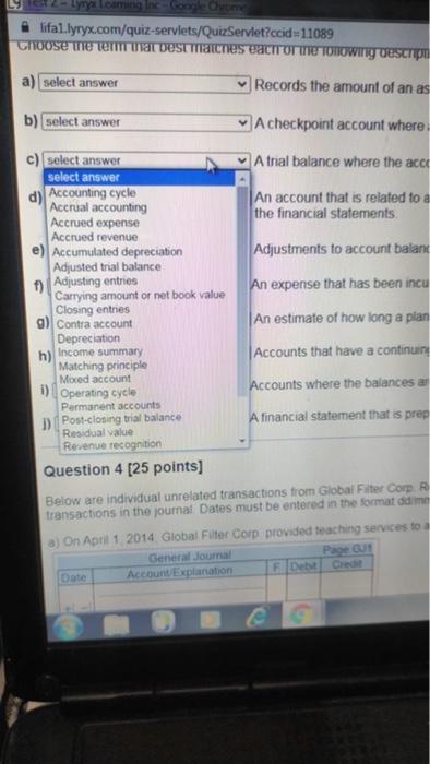 points) Choose the term that best matches each of the following descriptions