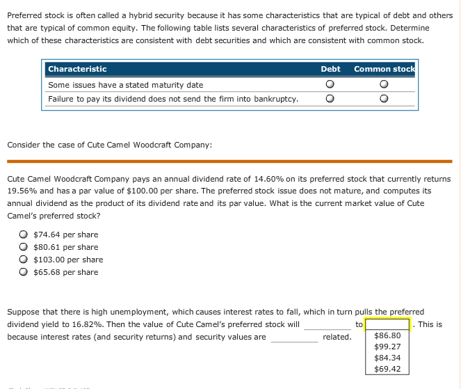  Will( increase, decrease) Values are( directly, inversely) Preferred stock is often